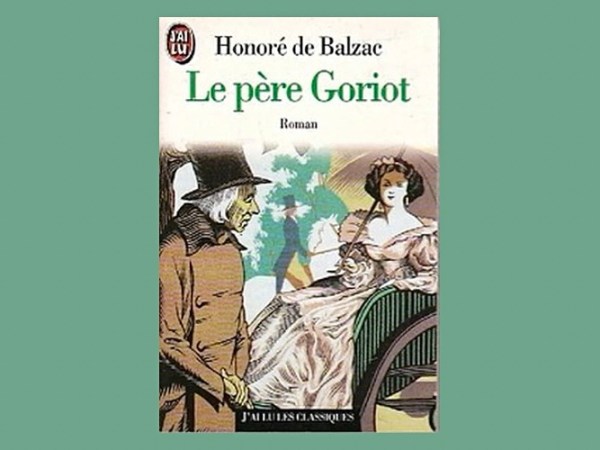 Le Père Goriot – Honoré de&nbsp;Balzac