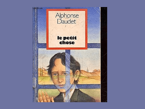 Le Petit Chose – Alphonse&nbsp;Daudet