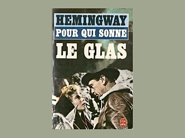 Pour qui sonne le glas – Ernest&nbsp;Hemingway